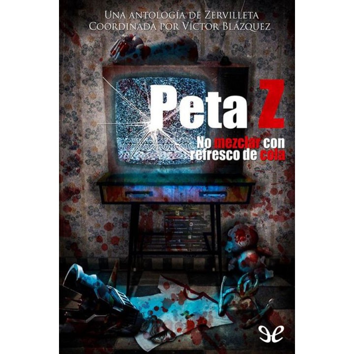 Peta Z. No mezclar con refresco de cola