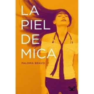 La piel de Mica
