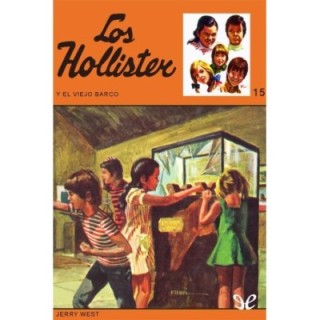 Los Hollister y el viejo barco