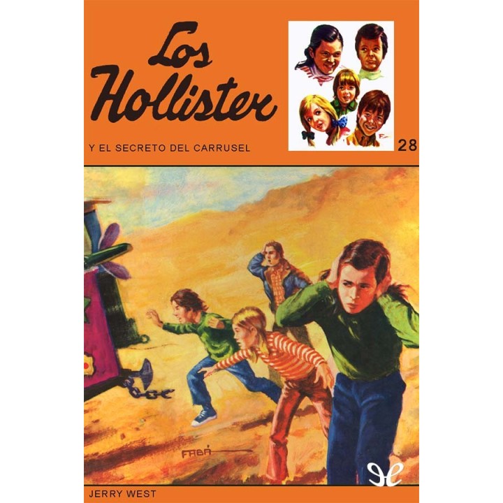 Los Hollister y el secreto del carrusel