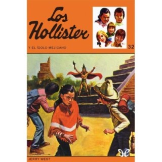 Los Hollister y el ídolo mejicano