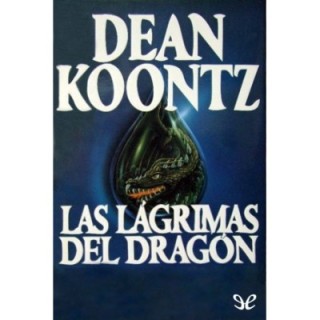 Las lágrimas del dragón