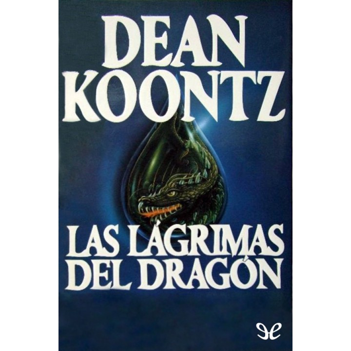 Las lágrimas del dragón
