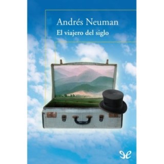 El viajero del siglo