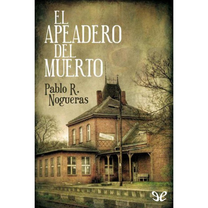El apeadero del muerto