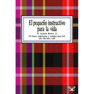 El pequeño instructivo para la vida