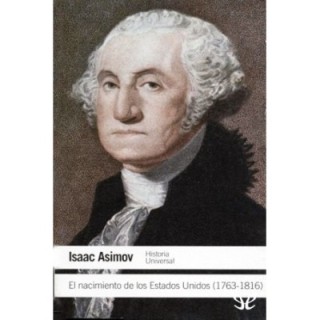 El nacimiento de Estados Unidos