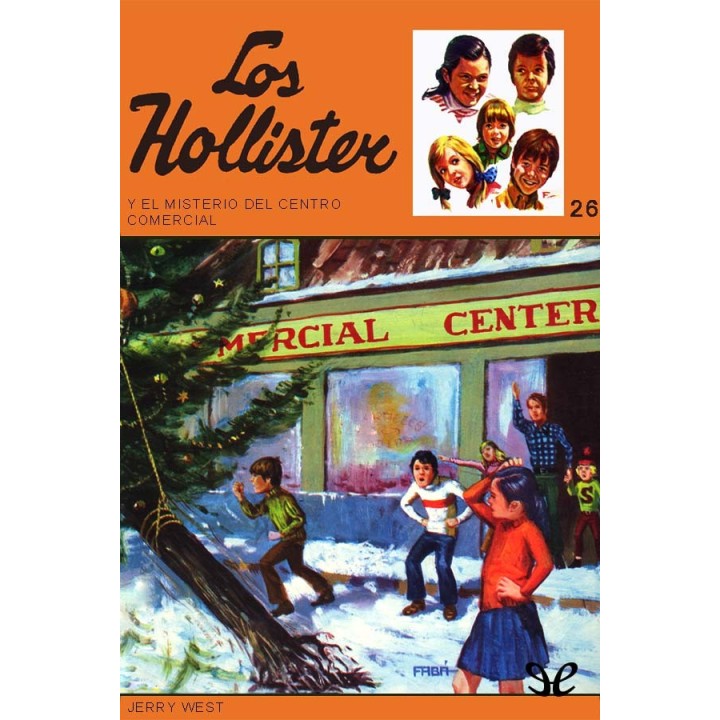 Los Hollister y el misterio del Centro Comercial