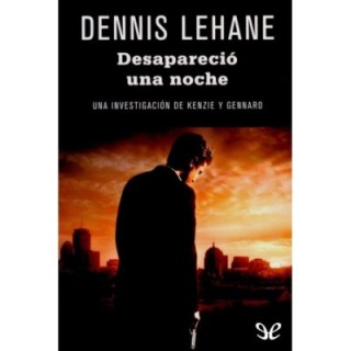 Desapareció una noche