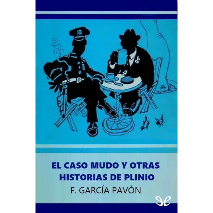 El caso mudo y otras historias de Plinio