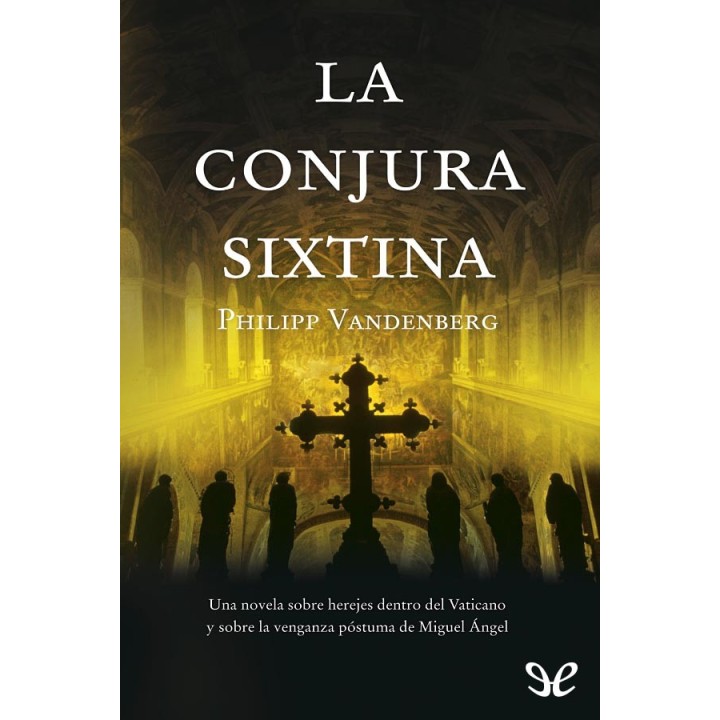 La conjura Sixtina