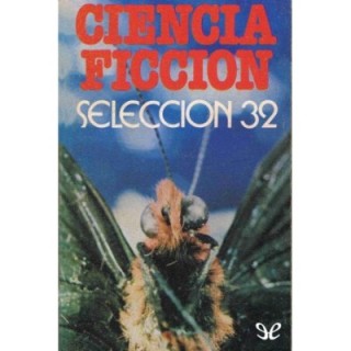Ciencia ficción. Selección 32