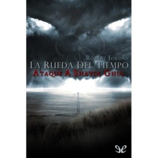 El ataque a Shayol Ghul