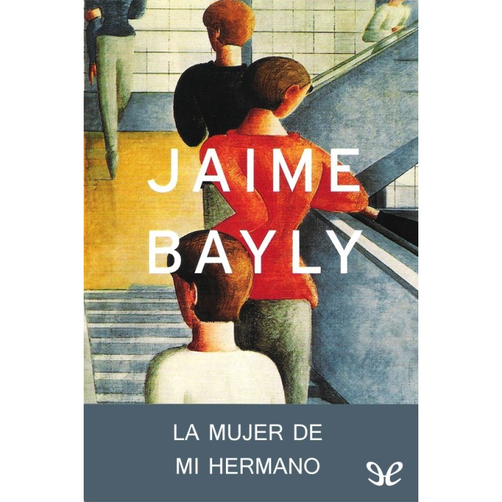 La mujer de mi hermano