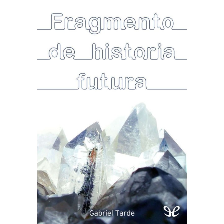 Fragmento de historia futura