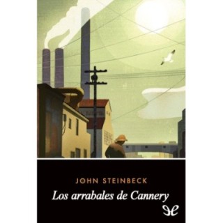 Los arrabales de Cannery