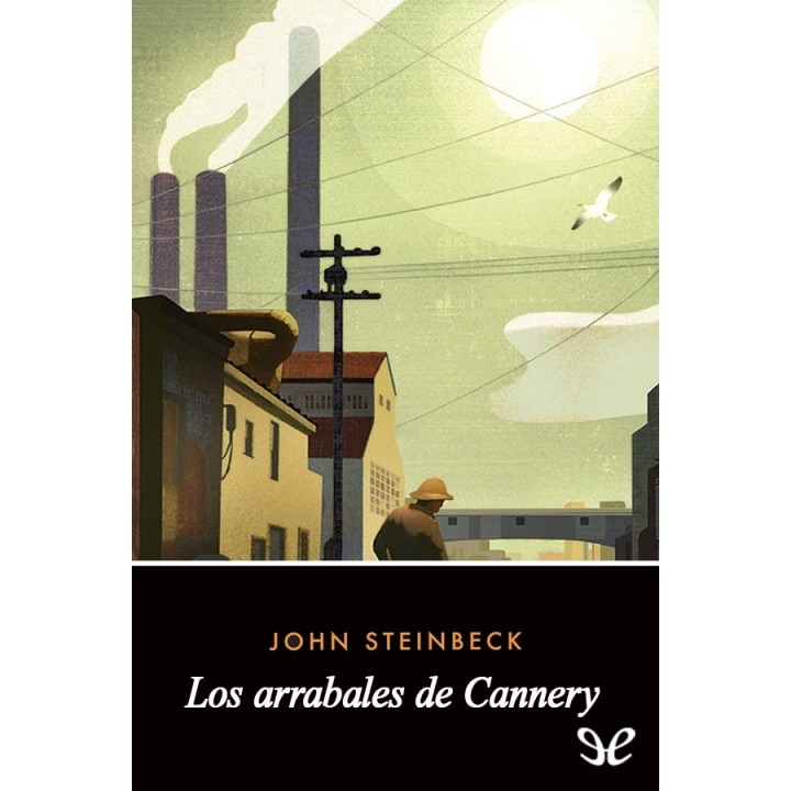 Los arrabales de Cannery