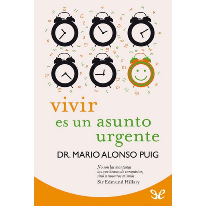 Vivir es un asunto urgente