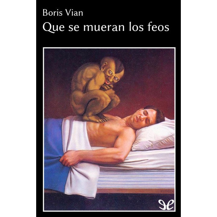 Que se mueran los feos