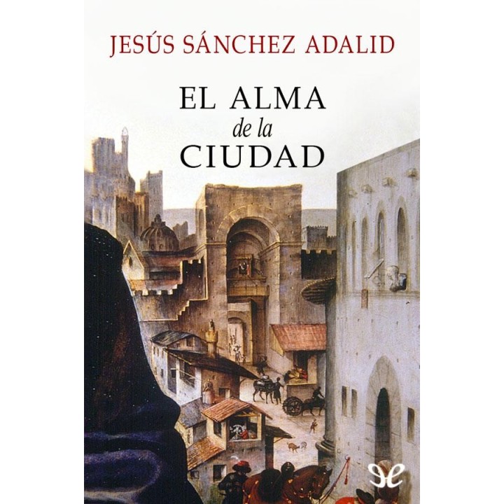 El alma de la ciudad