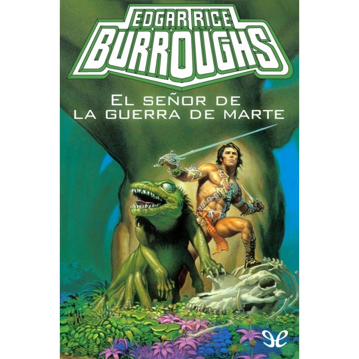 El señor de la guerra de Marte