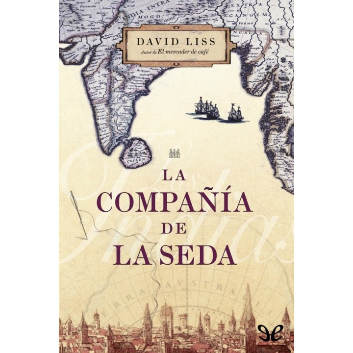 La Compañía de la Seda