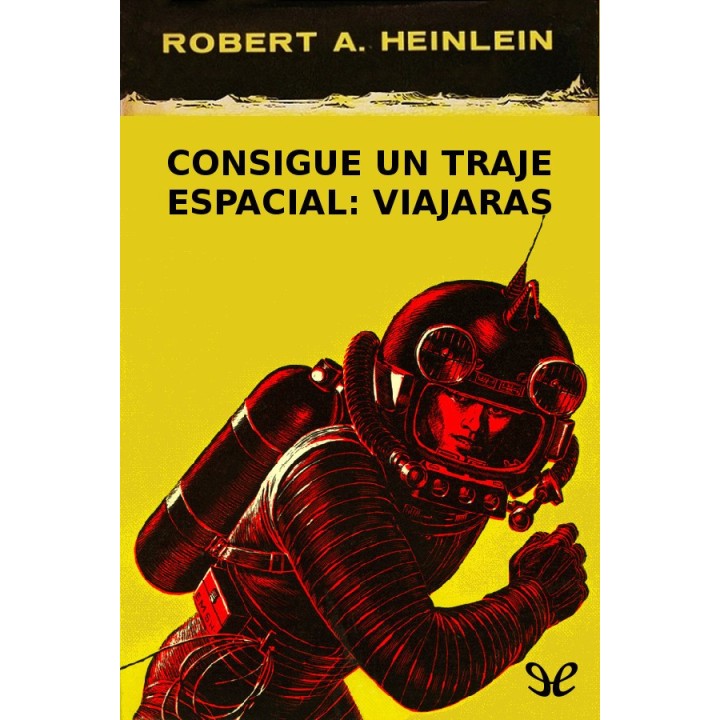 Consigue un traje espacial: viajarás