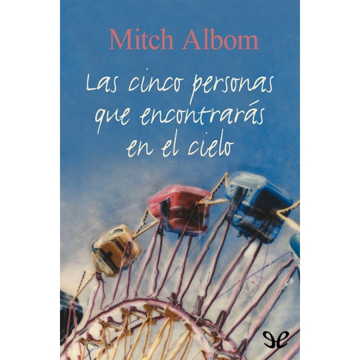 Las cinco personas que encontrarás en el cielo