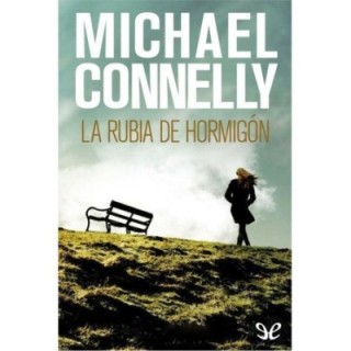 La rubia de hormigón