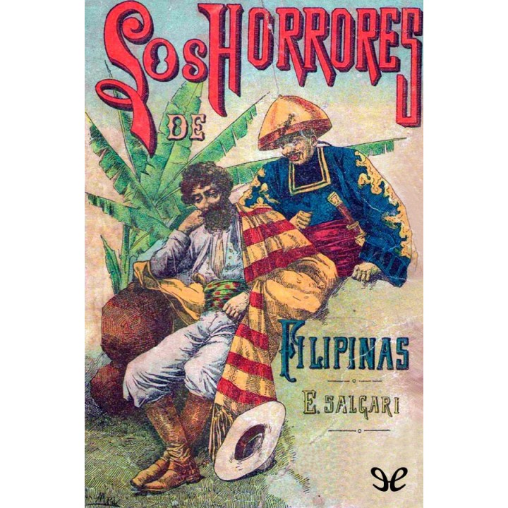 Los horrores de las Filipinas