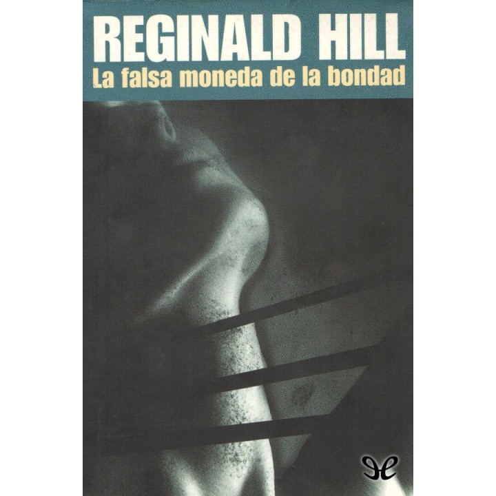 La falsa moneda de la bondad