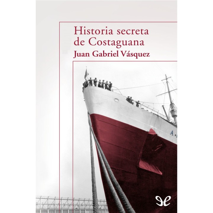 Historia secreta de Costaguana