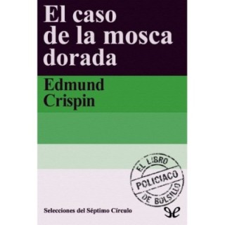 El caso de la mosca dorada