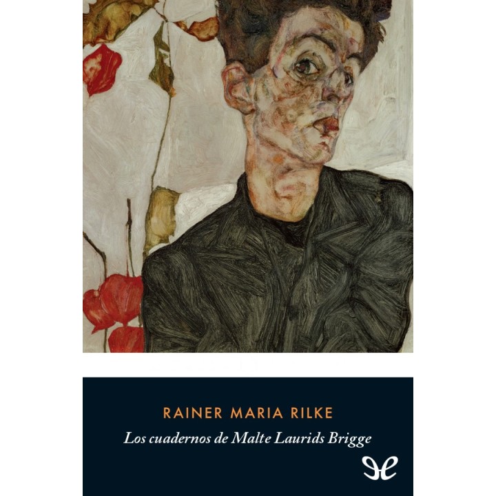 Los cuadernos de Malte Laurids Brigge