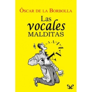 Las vocales malditas