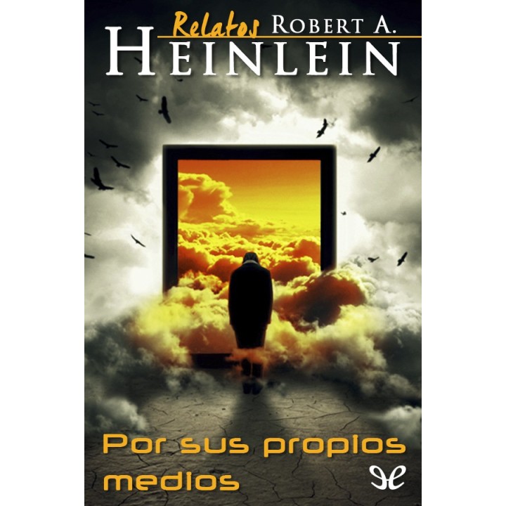 Por sus propios medios