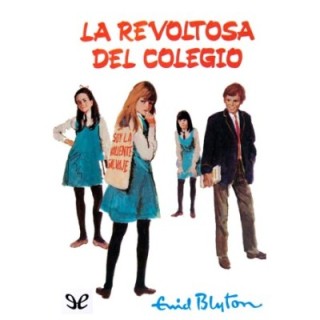 La revoltosa del colegio