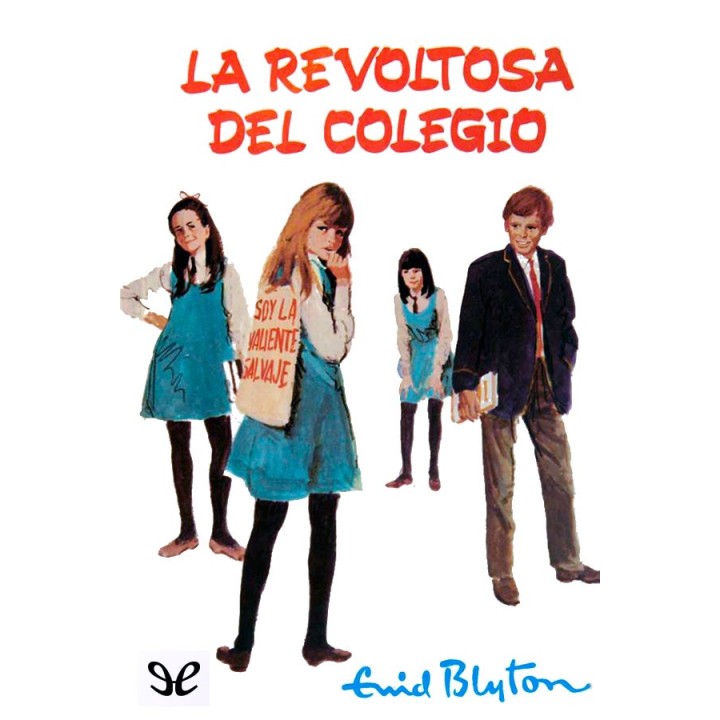 La revoltosa del colegio