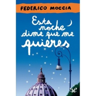 Esta noche dime que me quieres