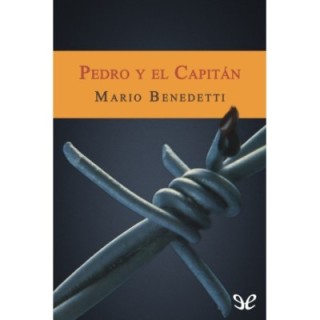 Pedro y el Capitán