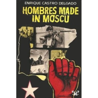 Hombres made in Moscú