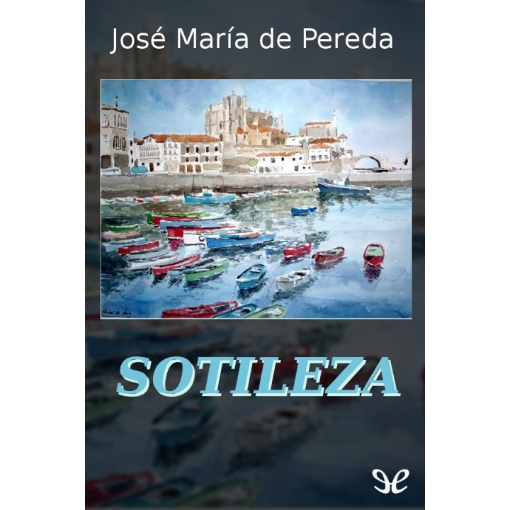 Sotileza