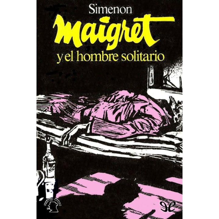 Maigret y el hombre solitario