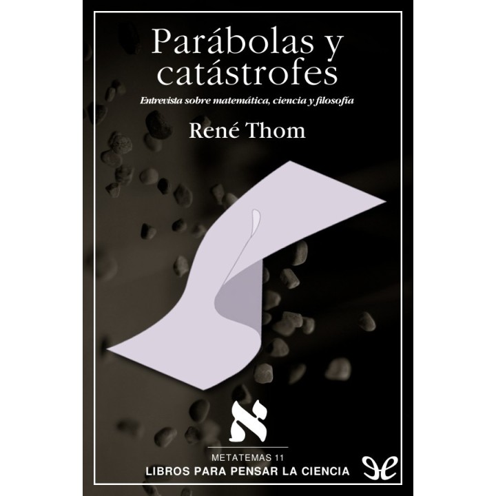 Parábolas y catástrofes