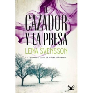 El cazador y la presa