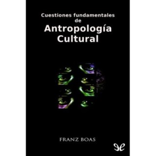 Cuestiones fundamentales de antropología cultural