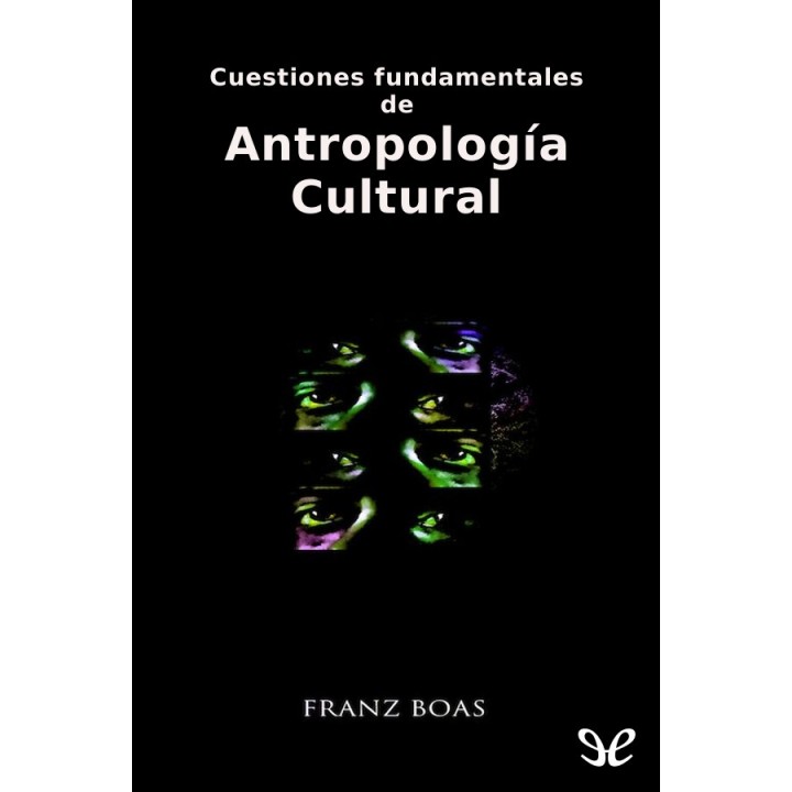 Cuestiones fundamentales de antropología cultural