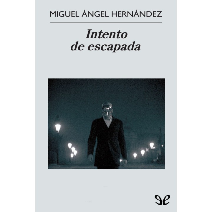 Intento de escapada