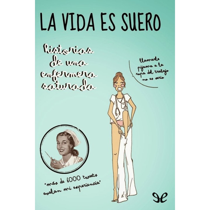 La vida es suero