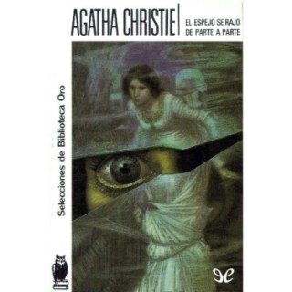 El espejo se rajó de parte a parte